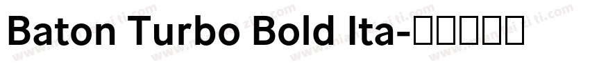 Baton Turbo Bold Ita字体转换